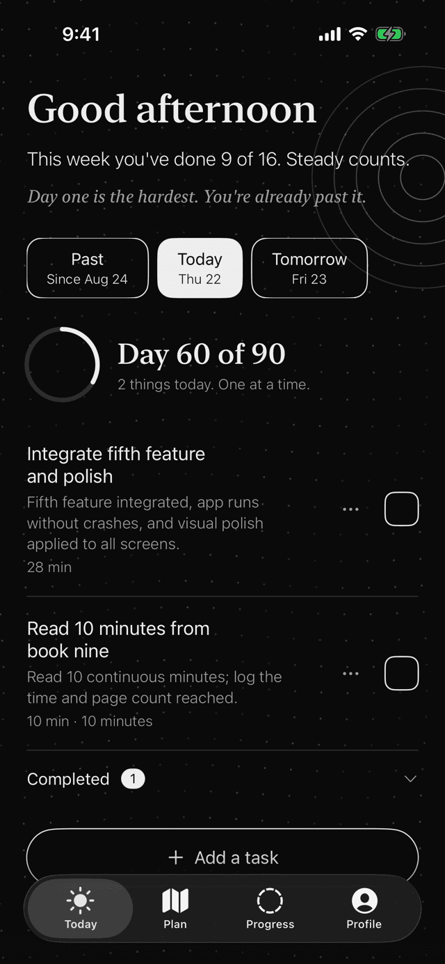The Today screen: a greeting, the day number, and the day's tasks with square check boxes.